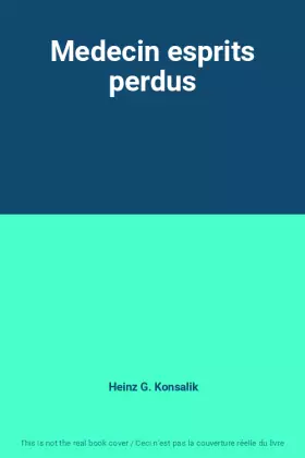 Couverture du produit · Medecin esprits perdus