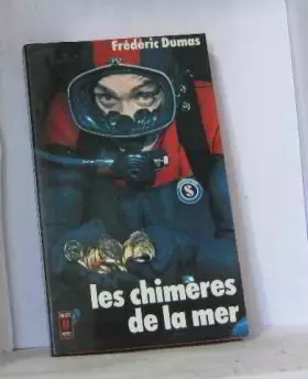 Couverture du produit · Les chimères de la mer