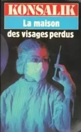 Couverture du produit · Maison des visages perdus