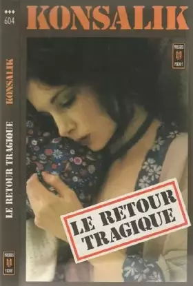 Couverture du produit · Le retour tragique