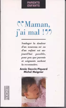 Couverture du produit · Maman, j'ai mal !