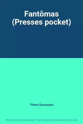 Couverture du produit · Fantômas (Presses pocket)