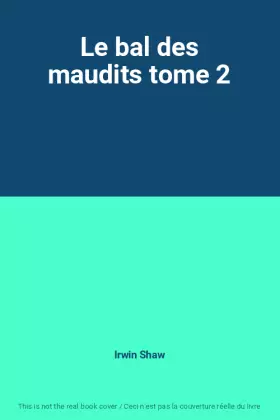 Couverture du produit · Le bal des maudits tome 2