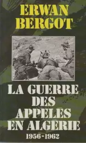 Couverture du produit · La guerre des appeles d'Algérie