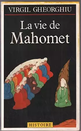 Couverture du produit · La Vie de Mahomet (Presses Pocket)