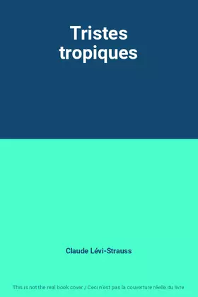 Couverture du produit · Tristes tropiques