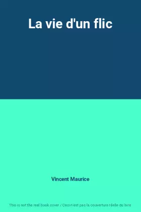 Couverture du produit · La vie d'un flic