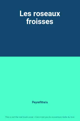 Couverture du produit · Les roseaux froisses