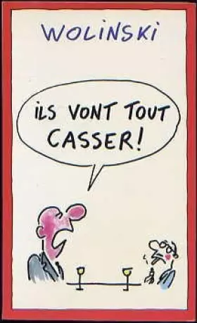 Couverture du produit · ILS VONT TOUT CASSER