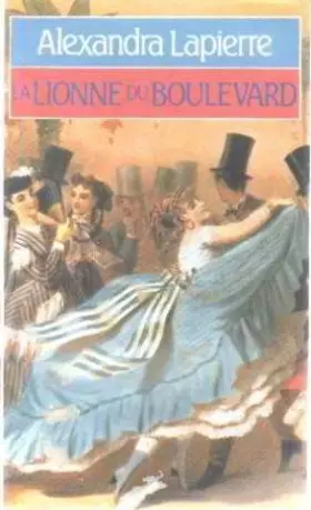 Couverture du produit · La lionne du boulevard