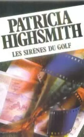 Couverture du produit · Les sirenes du golf / nouvelles