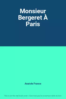 Couverture du produit · Monsieur Bergeret À Paris