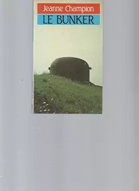 Couverture du produit · Le bunker