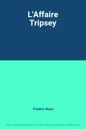 Couverture du produit · L'Affaire Tripsey