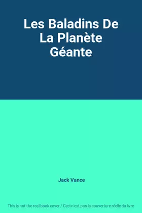 Couverture du produit · Les Baladins De La Planète Géante