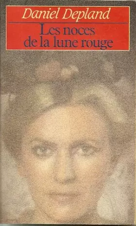 Couverture du produit · Les noces de la lune rouge