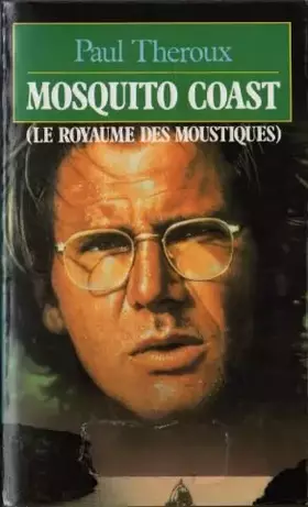 Couverture du produit · Mosquito coast