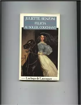 Couverture du produit · FELICIA AU SOLEIL COUCHANT