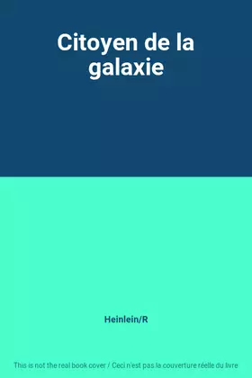 Couverture du produit · Citoyen de la galaxie