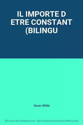 Couverture du produit · IL IMPORTE D ETRE CONSTANT (BILINGU