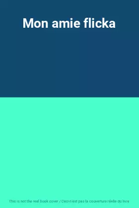 Couverture du produit · Mon amie flicka