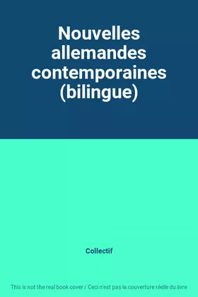 Couverture du produit · Nouvelles allemandes contemporaines (bilingue)