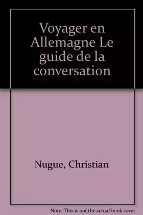 Couverture du produit · Voyager en Allemagne : Guide de conversation