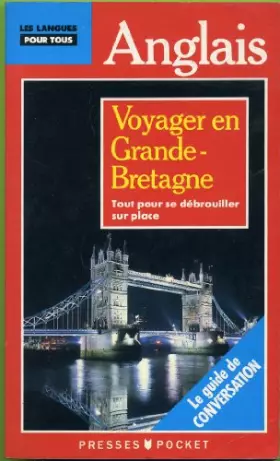 Couverture du produit · Voyager en Grande-Bretagne : Guide de conversation