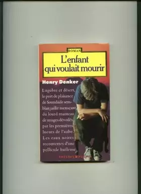 Couverture du produit · L'Enfant qui voulait mourir