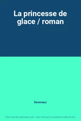 Couverture du produit · La princesse de glace / roman