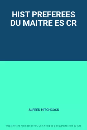 Couverture du produit · HIST PREFEREES DU MAITRE ES CR