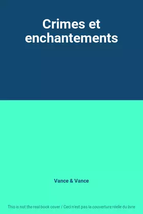 Couverture du produit · Crimes et enchantements