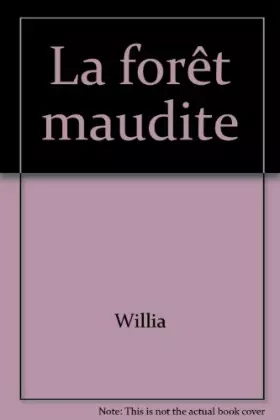 Couverture du produit · La forêt maudite