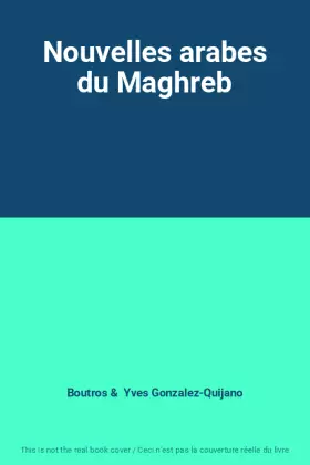 Couverture du produit · Nouvelles arabes du Maghreb