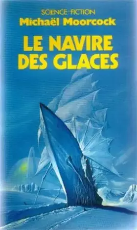 Couverture du produit · Le Navire des glaces