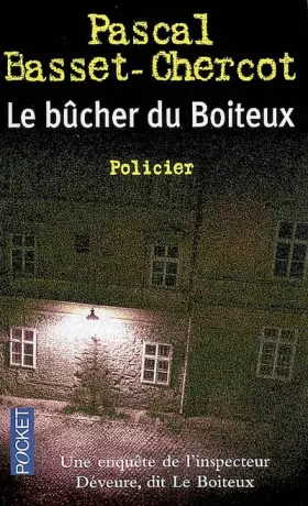 Couverture du produit · Le bûcher du Boiteux