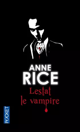 Couverture du produit · Chroniques des vampires, tome 2 : Lestat le vampire