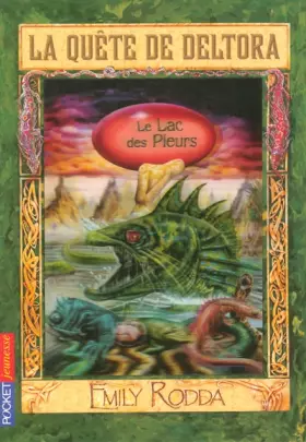 Couverture du produit · QUETE DELTORA T02 LAC PLEURS