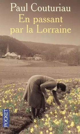 Couverture du produit · En passant par la Lorraine