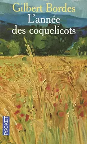 Couverture du produit · ANNEE DES COQUELICOTS