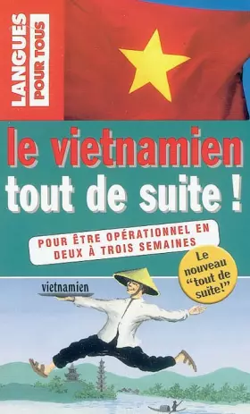 Couverture du produit · VIETNAMIEN TOUT DE SUITE