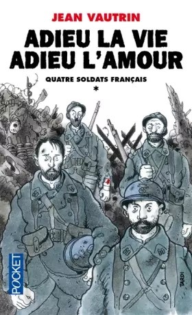 Couverture du produit · Quatre soldats français