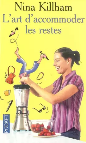 Couverture du produit · L'art d'accommoder les restes