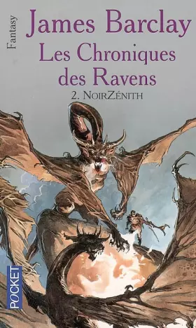Couverture du produit · Les chroniques des Ravens, Tome 2 : NoirZénith