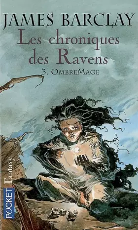 Couverture du produit · Les chroniques des Ravens, Tome 3 : OmbreMage