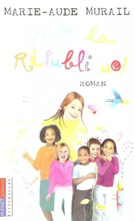 Couverture du produit · Vive la République !