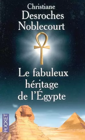 Couverture du produit · FABULEUX HERITAGE DE L EGYPTE