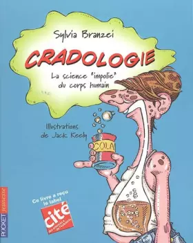 Couverture du produit · Cradologie : La science