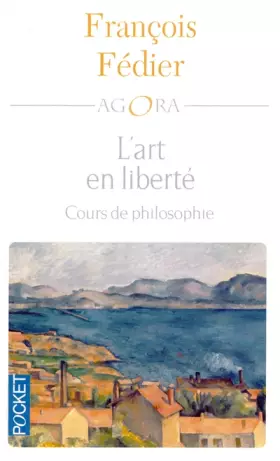 Couverture du produit · L'art en liberté