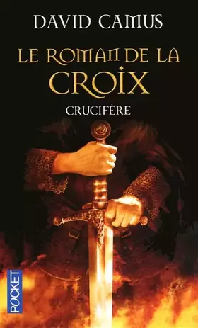 Couverture du produit · Le roman de la croix